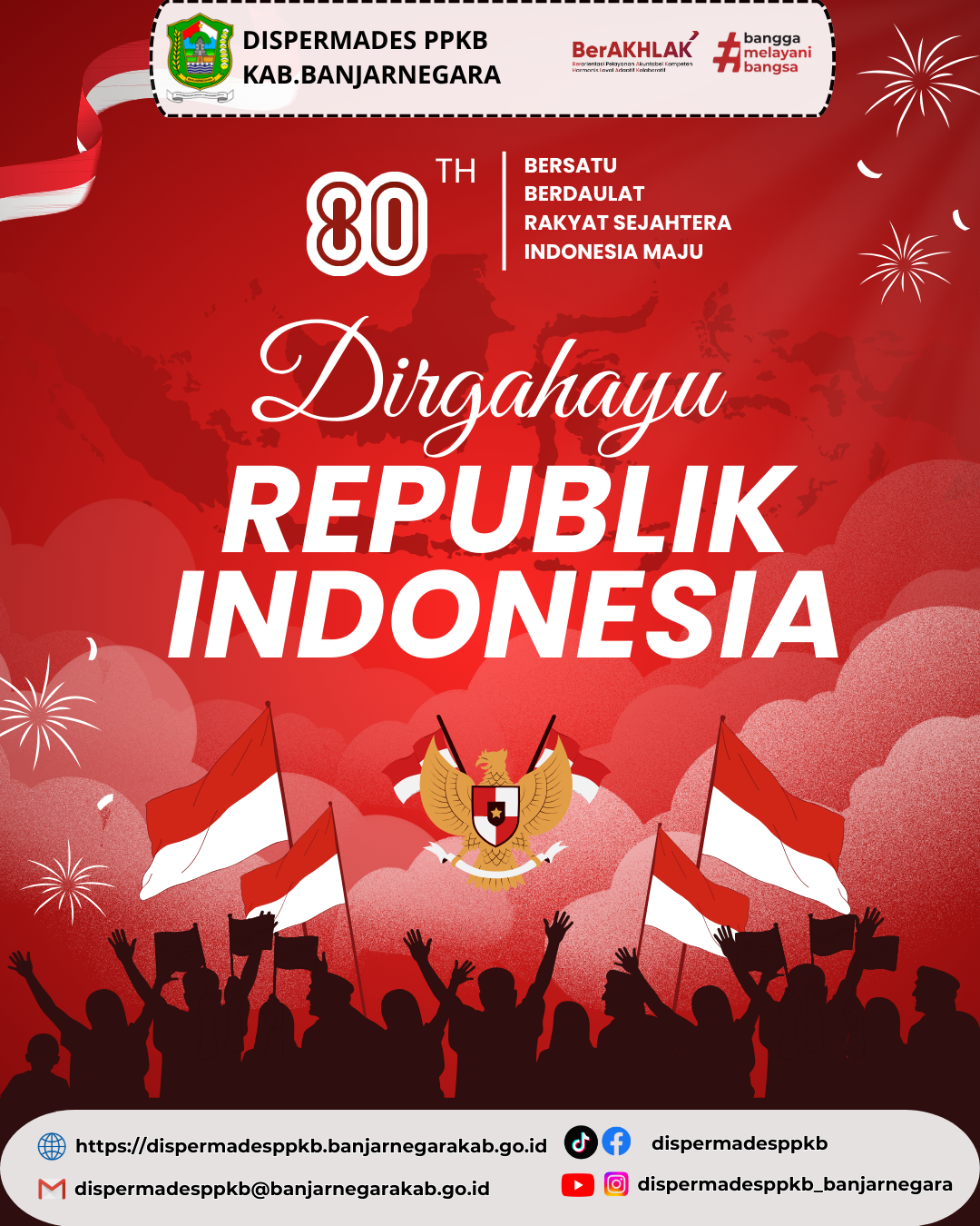 Dirgahayu Republik Indonesia ke-80